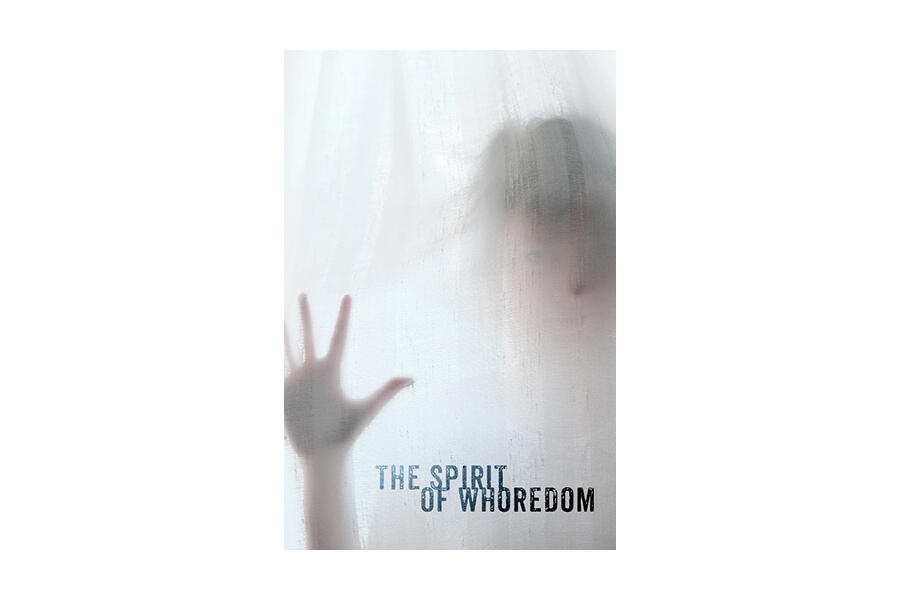 The Spirit Of Whoredom